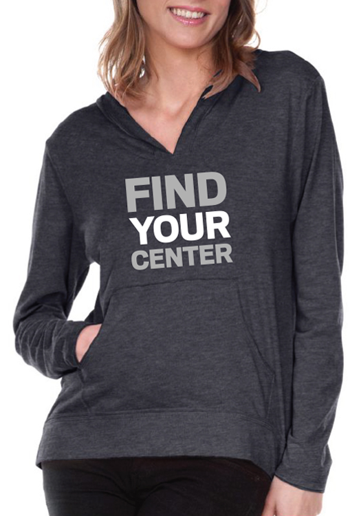 Women's Hoodie "Find Your Center"